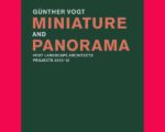 Günther Vogt. Miniature And Panorama – COPYRIGHT Bookshop