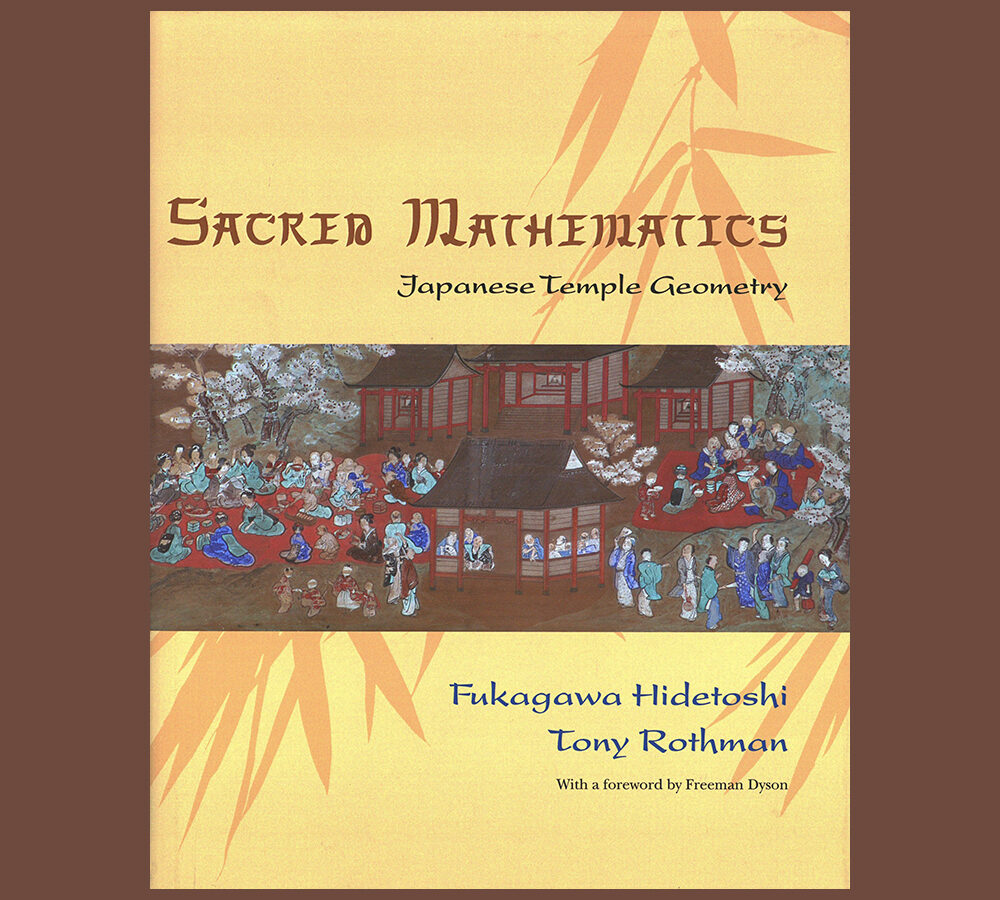 Sacred Mathematics: Japanese Temple Geometry – COPYRIGHT Bookshop