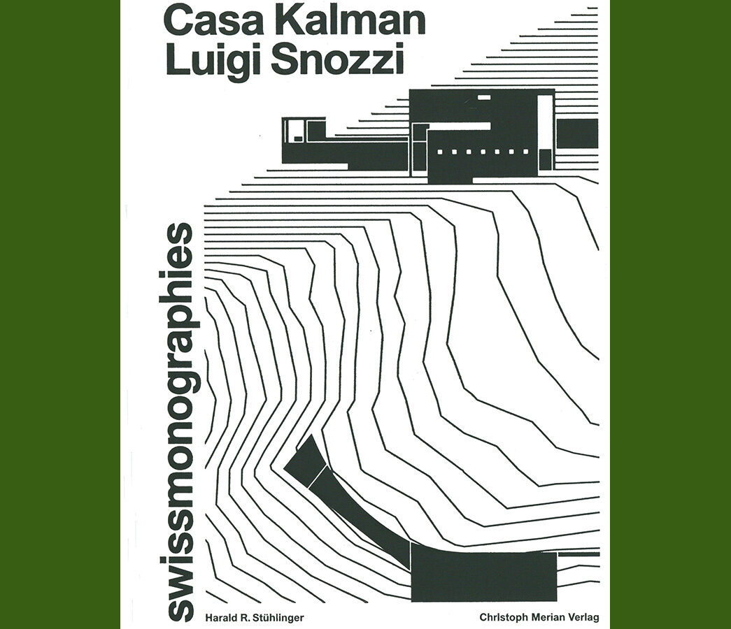 Luigi Snozzi: Casa Kalman – COPYRIGHT Bookshop