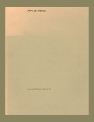 Lawrence Weiner (Van Abbemuseum Eindhoven, 1976)
