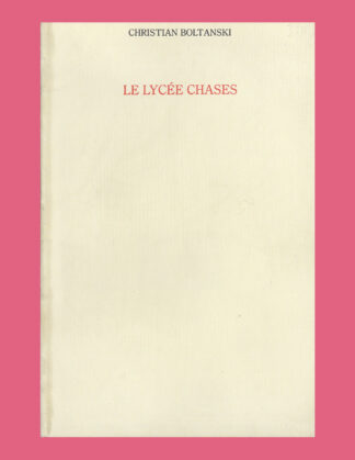 Christian Boltanski: Le Lycée Chases (1987)