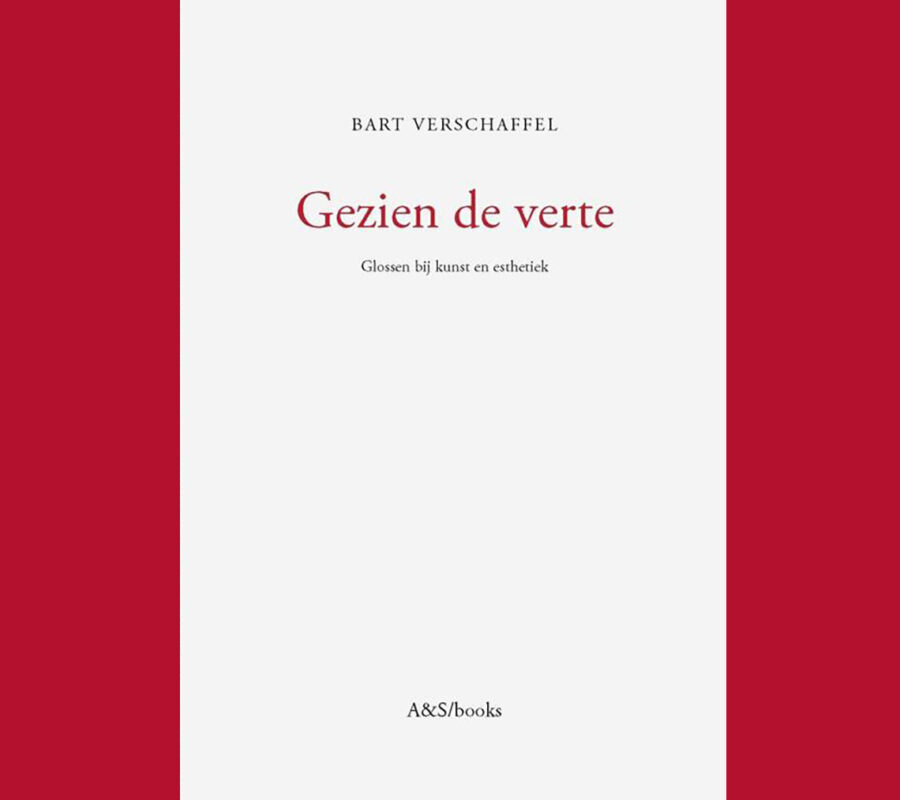 Bart Verschaffel: Gezien de verte