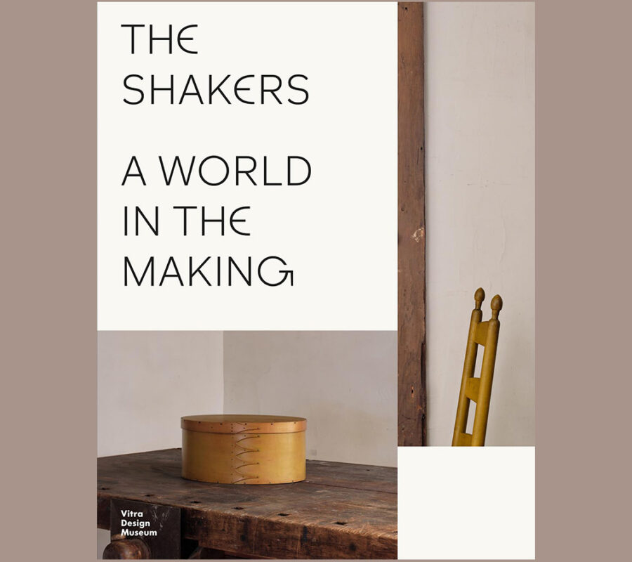 The Shakers: A World in the Making (Vitra Design Museum)