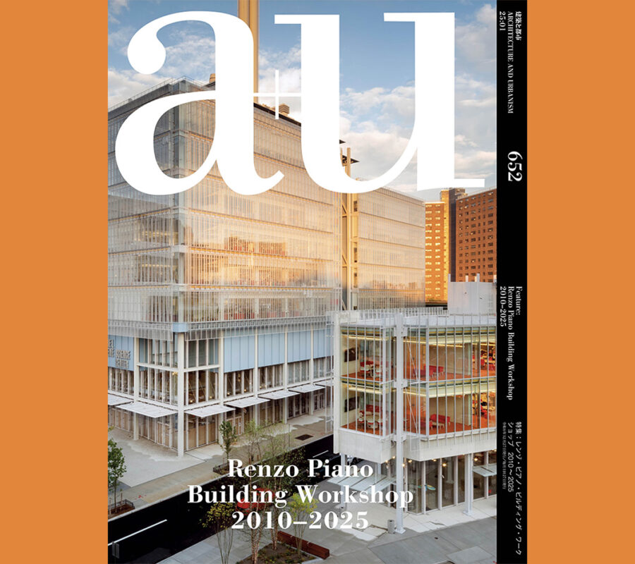 Renzo Piano: Building Workshop 2010-2025 (a+u 652)