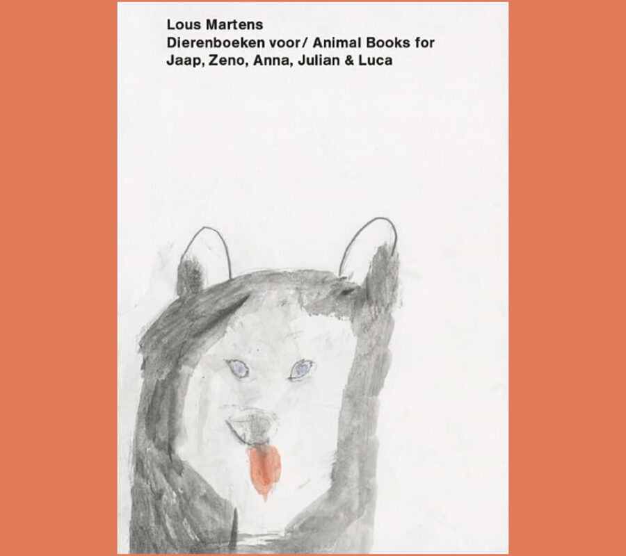 Lous Martens - Animal Books for / Dierenboeken voor Jaap, Zeno, Anna, Julian & Luca