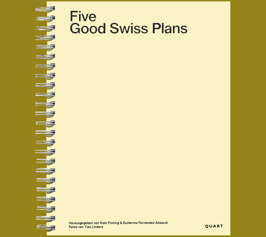 Five Good Swiss Plans