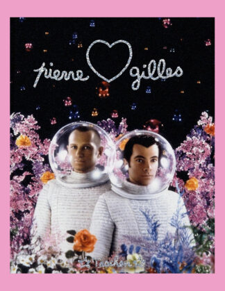 Pierre et Gilles: Double J, 1976-2007