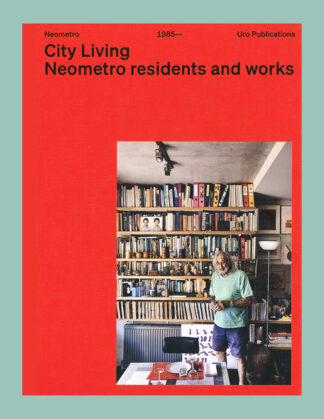 City Living: Neometro Residents and Works, 1985 -