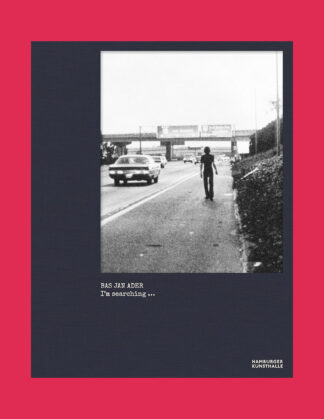 Bas Jan Ader: I'm Searching ... (Hamburger Kunsthalle)