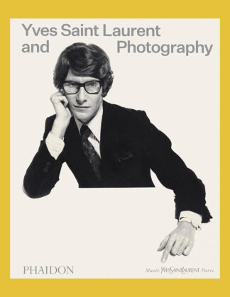 Yves Saint Laurent and Photography (Musée Yves Saint Laurent, Paris)