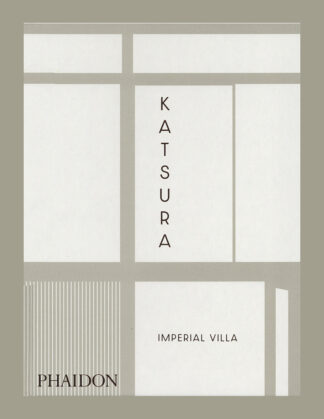 Katsura: Imperial Villa