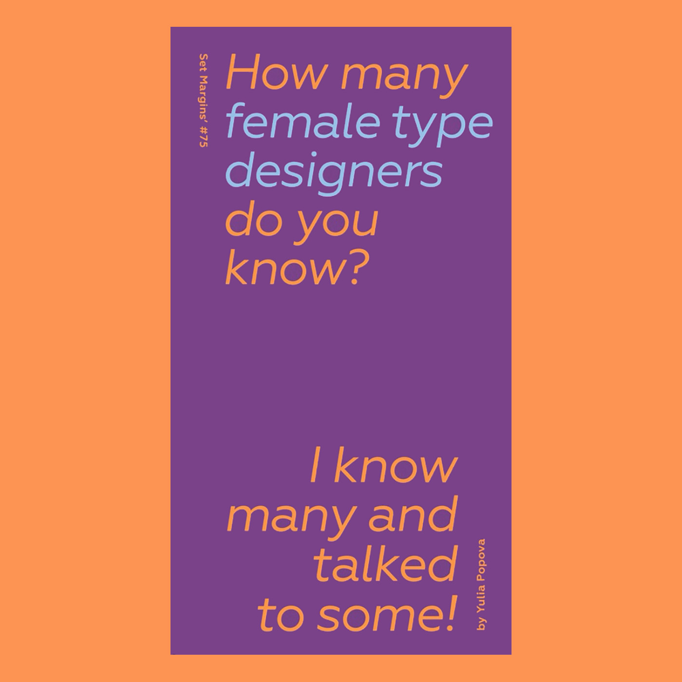 How Many Female Type Designers Do You Know?