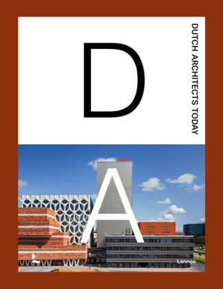 Dutch Architects Today