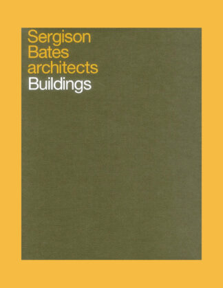 Sergison Bates architects: Buildings (2012)