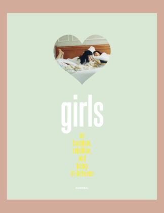 Girls: On Boredom, Rebellion, and Being In-Between (MoMu)