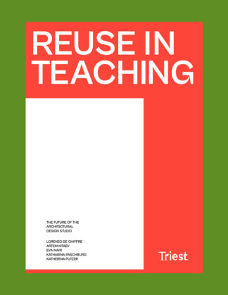 Reuse in Teaching: The Future of the Architectural Design Studio