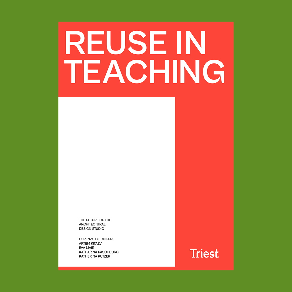 Reuse in Teaching: The Future of the Architectural Design Studio