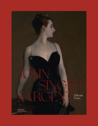 John Singer Sargent: Éblouir Paris (Musée d'Orsay)