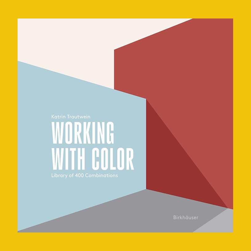 Working with Color: Library of 400 Combinations
