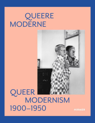 Queer Modernism 1900-1950