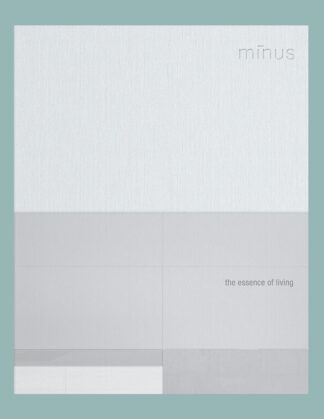 Minus: The Essence of Living
