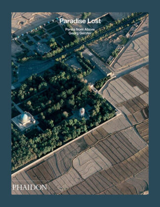 Paradise Lost: Persia from Above