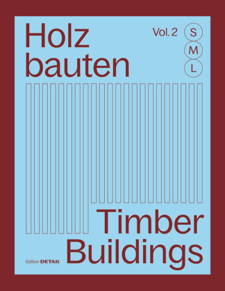 Timber Buildings, Vol. 2: SML