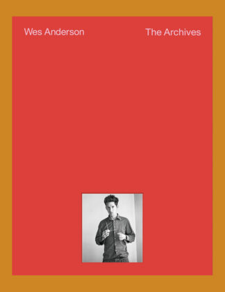Wes Anderson: The Archives