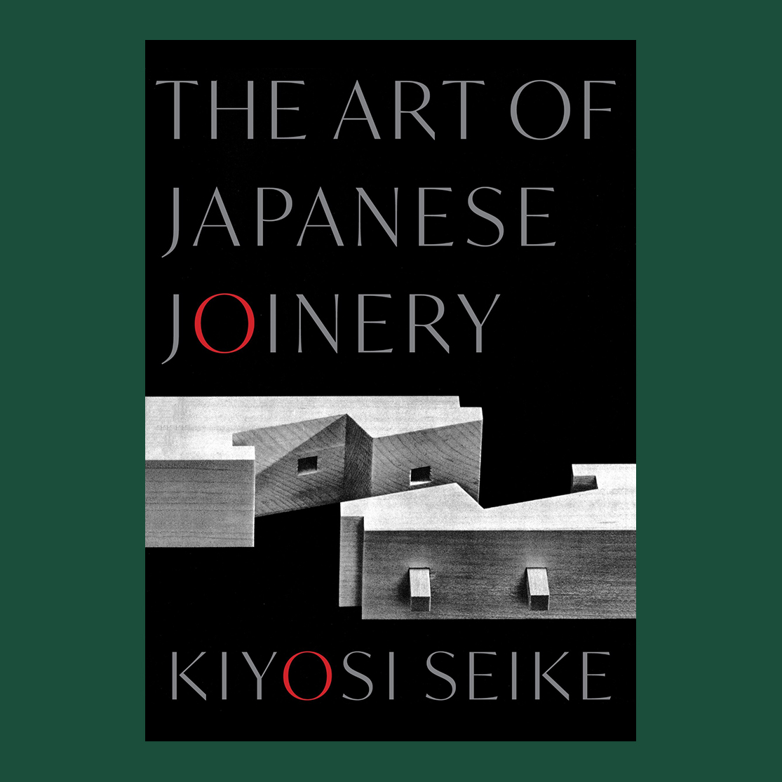 The Art of Japanese Joinery