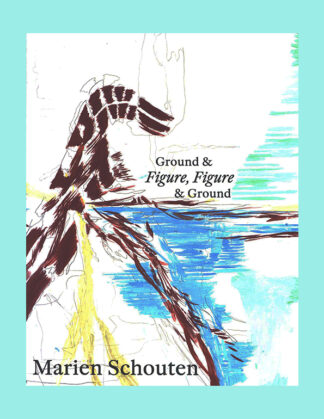 Marien Schouten: Figure, Figure & Ground