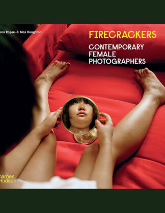 Firecrackers: Contemporary Female Photographers