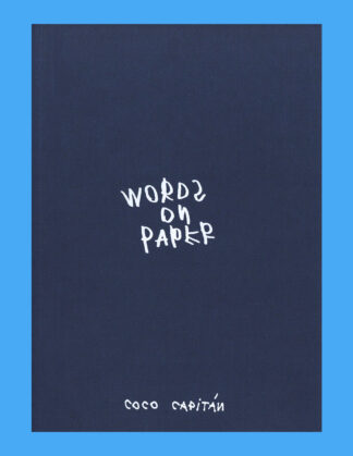 Coco Capitán: Words on Paper