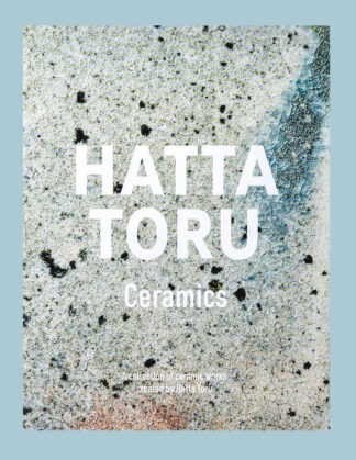 Hatta Toru: Ceramics