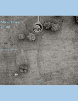 Mikael Olsson: On / Auf