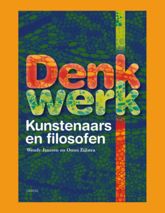 Denkwerk: Kunstenaars en filosofen