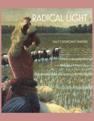 Radical Light: Italy's Divisionist Painters 1891-1910