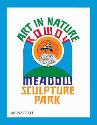 Art in Nature: Rowdy Meadow Sculpture Park