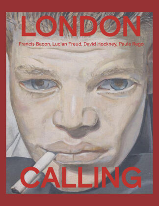 London Calling: Francis Bacon, David Hockney, Paula Rego, Lucian Freud (Kunstmuseum Den Haag)