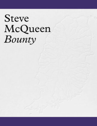 Steve McQueen: Bounty