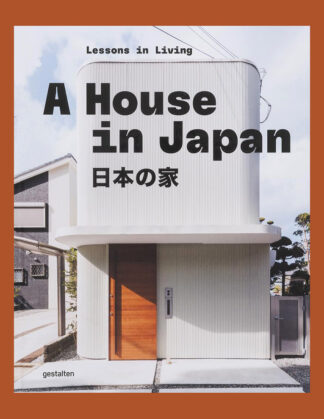 A House in Japan: Lessons in Living