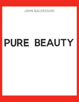John Baldessari: Pure Beauty(2009)