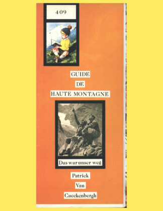 Patrick Van Caeckenbergh: Guide de haute montagne (1990)