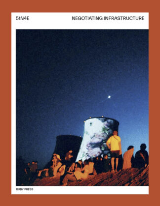 51N4E: Negotiating Infrastructure