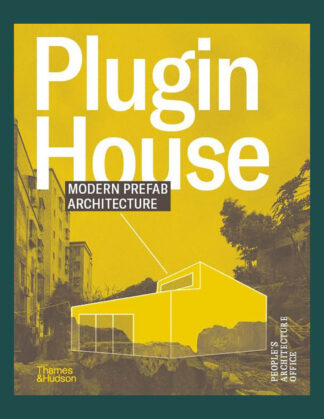 Plugin House: Modern Prefab Architecture