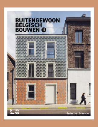 Buitengewoon Belgisch Bouwen Vol. 11
