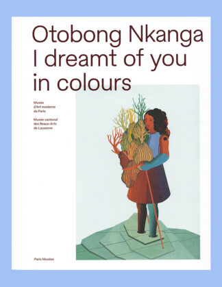 Otobong Nkanga: I Dreamt of You in Colours (Musée d'Art Moderne de Paris)