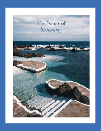 The Nature of Swimming: Unique Bathing Locations and Swimming Experiences