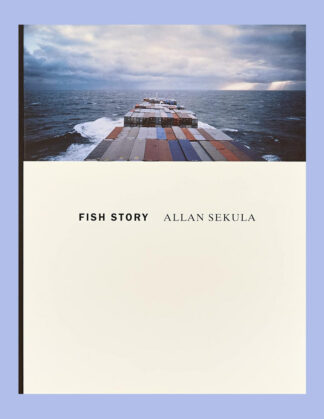 Allan Sekula: Fish Story