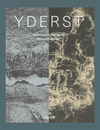 Sébastien Van Malleghem, Kristina R. Johnson: Yderst