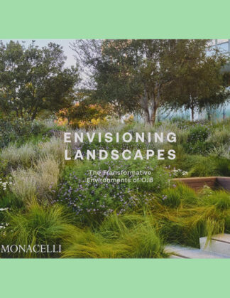 Envisioning Landscapes: The Transformative Environments of OJB